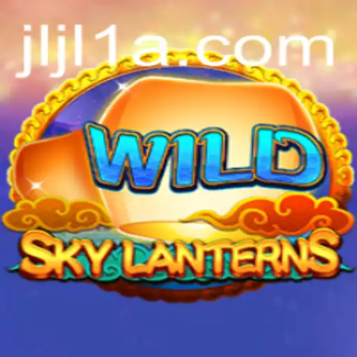 SkyLanterns: Illuminating the Game World with Jljl1